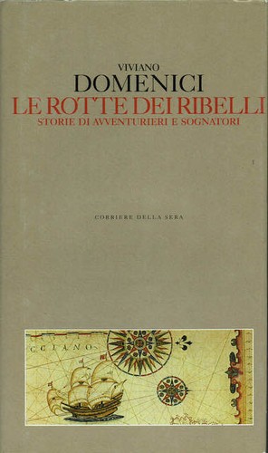 Rotte dei ribelli - le,