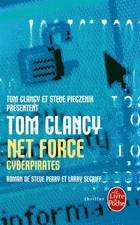 Net Force, Tome 7 : Cyberpirates, Tom Clancy