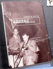 Adorno on Music - Witkin/PB/Music/jkt. Foley/0415162920