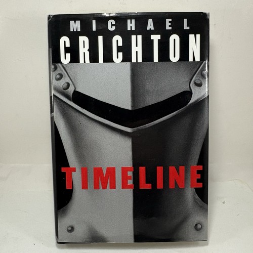 Timeline michael crichton - timeline,