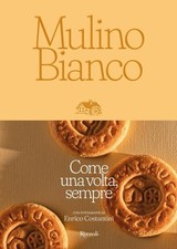 Mulino Bianco. Come una volta