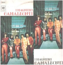 I Camaleonti I Magnifici