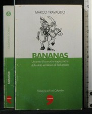 BANANAS. Marco Travaglio. L'unità.