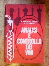 MONUMENTALE OPERA : : '  ANALISI E CONTROLLO DEI VINI '  !!!!!!!!!!
