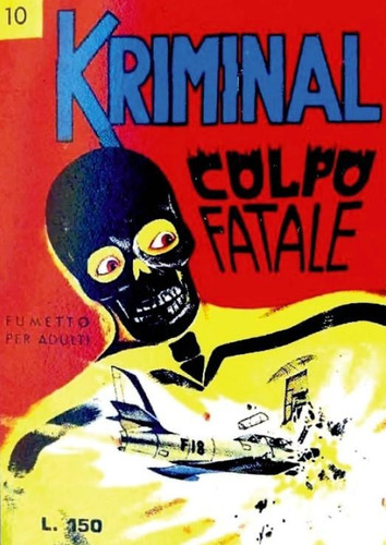 Kriminal dal numero al - kriminal,