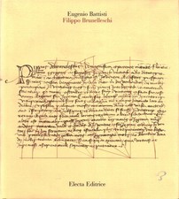 Filippo Brunelleschi - Eugenio Battisti (Electa) [1981]