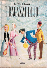 I  RAGAZZI  DI  JO  di  Louisa  M.  Alcott  6° Edizione 1967