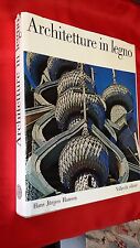 LIBRO - ARCHITETTURE IN LEGNO Case , Chiese interni  - 1969 D8