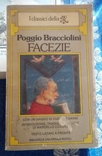 Poggio Bracciolini - FACEZIE (con testo latino a fronte) Bur Rizzoli 1° ed. 1983
