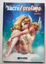 SACRO/PROFANO Paradiso DENTIBLU' Mika Andolfo con disegno e dedica