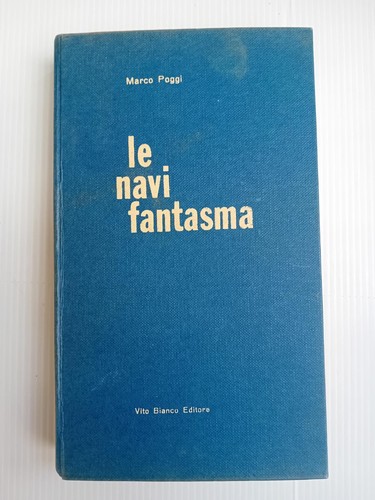 Navi fantasma gli - fantasma.,
