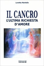 LIBRO IL CANCRO L'ULTIMA