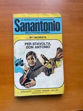 Le inchieste del commissario Sanantonio 42 Per stavolta, Don Antonio libro