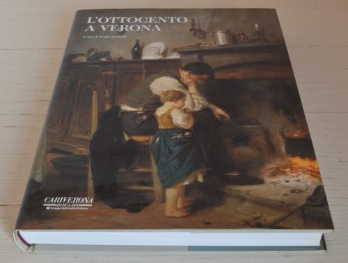 Ottocento verona sergio - l'ottocento, a