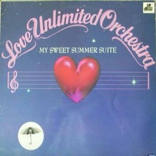 Love Unlimited Orchestra ‎– My Sweet Summer Suite