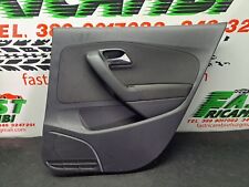 PANNELLO PORTA POSTERIORE DESTRA VOLKSWAGEN POLO 6R  2011 6R6867212
