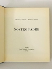 KAUFMANN, Massimo & Ludovico PRATESI. Nostro Padre. Galleria Alice, 1992