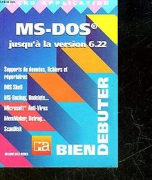 Bien débuter microsoft dos - bien,