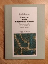 Paola Lanaro I MERCATI NELLA
