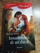 INNAMORARSI DI UN DUCA -