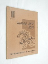 VECCHIO MANUALE PARTI RICAMBIO TRATTORE D'EPOCA FIAT TRATTRICE 25 T 25 R 1° ED. 