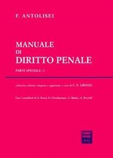 Manuale Di Diritto Penale Parte Speciale I: Vol. ... | Buch | Zustand akzeptabel