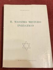 MARTINISMO - IL MASSIMO MISTERO INIZIATICO