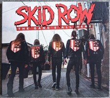 Skid Row The Gang's All Here