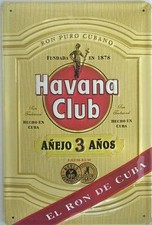 Havana Club Rum "El Ron De Cuba" embossed metal sign  NOT RUM!!  (red slash)