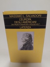 SALVADORI-L'EUROPA DEGLI AMERICANI-LATERZA-2005