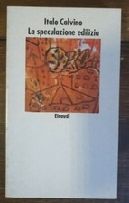 La speculazione edilizia -