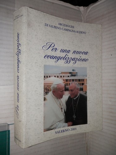 Per una nuova evangelizzazione - nuova,
