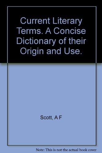Current literary terms a - current,