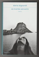 Un karma pesante - D. Bignardi