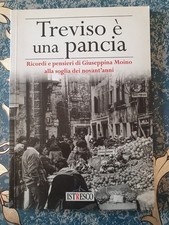 Treviso È Una Pancia Edizioni Istresco Libro 64 Pg