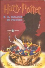 Harry Potter e il calice di fuoco HP n. 4 di Rowling, J. K. (Traduzione Beatr...
