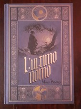 MARY SHELLEY - L'ULTIMO UOMO -