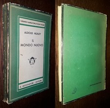 Il mondo nuovo, Aldous Huxley, 2°Ed. Medusa Mondadori 1935.