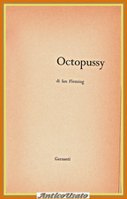 OCTOPUSSY di Ian Fleming 1967 Garzanti I edizione Libro James Bond 007 Spia