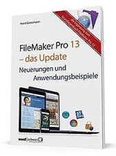 FileMaker Pro 13 - das Arbeitsbuch für Datenbanken ... | Buch | Zustand sehr gut