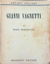 GIANNI VAGNETTI BERTOCCHI NINO