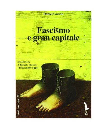 Fascismo gran capitale - gran, con
