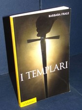 Barbara Frale - I Templari -