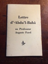Lettre d'Abdu'l-Bahà au professeur Auguste Forel. Edition de 1974.