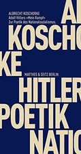 Adolf Hitlers Mein Kampf: Zur