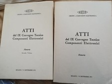 Atti del IX Convegno tecnico di componenti elettronici memorie I e II volume