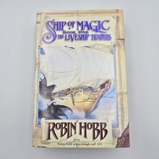 Ship of Magic: Liveship Traders 1 by Robin Hobb (1998 Hardback First Edition)