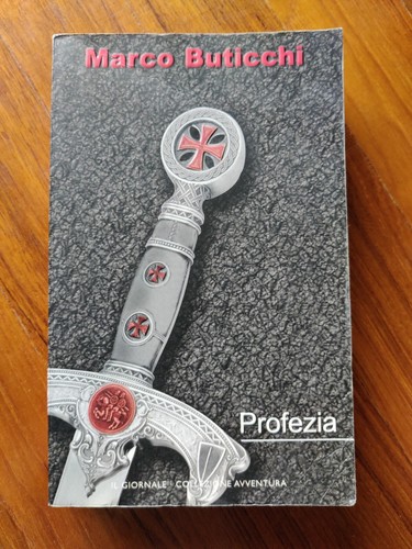 Marco buticchi profezia - profezia,, il