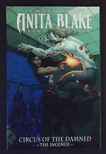ANITA BLAKE VAMPIRE HUNTER CIRCUS OF THE DAMNED Vol 2 THE INGENUE GRAPHIC NOVEL
