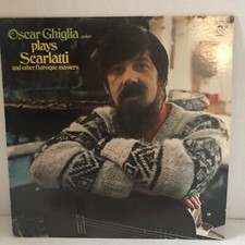 OSCAR GHIGLIA PLAYS SCARLATTI LP 12" VINYL RECORD (S-1-37016) GUITAR